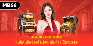 Blackjack mb66